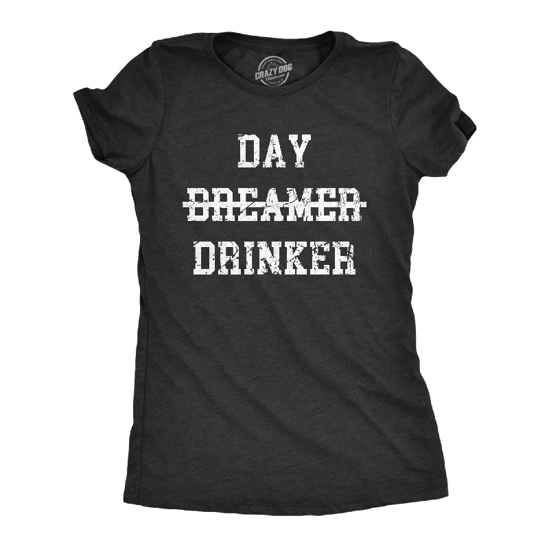 Day Drinker Women's T Shirt