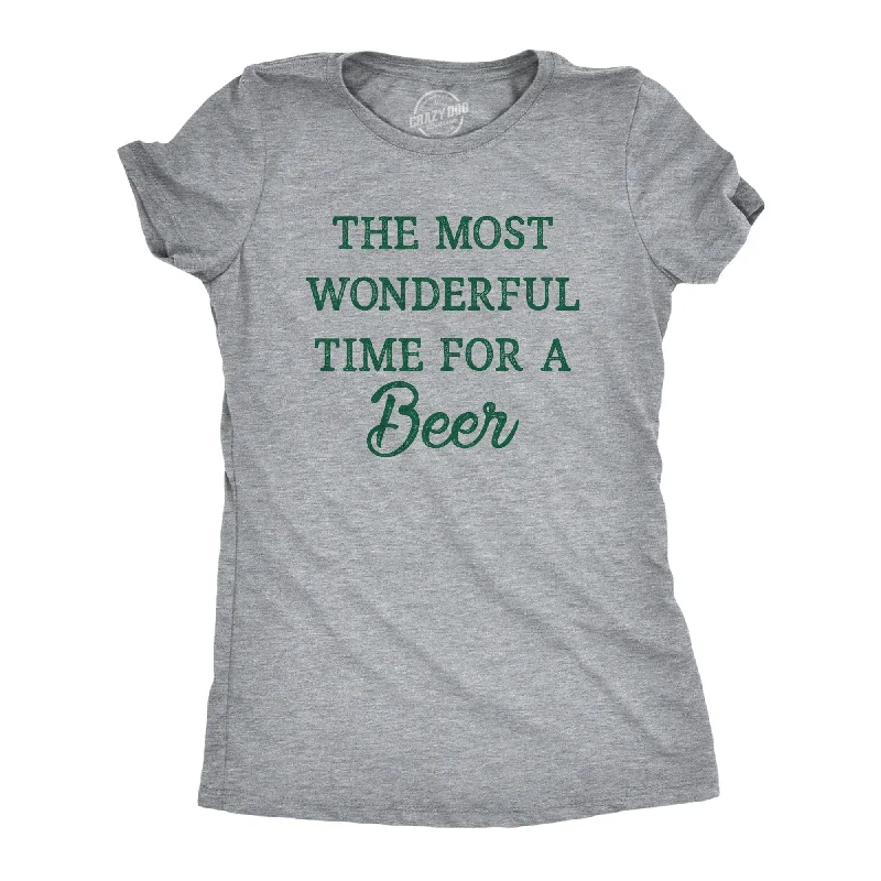 The Most Wonderful Time For A Beer Women's T Shirt