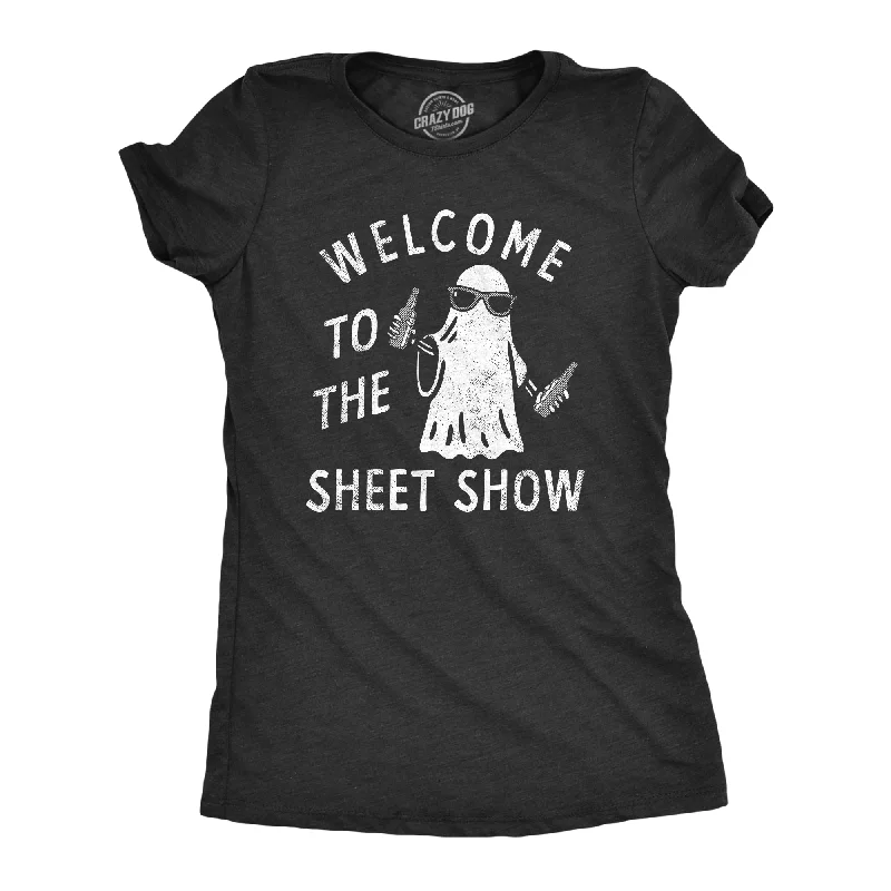 Welcome To The Sheet Show Women's T Shirt